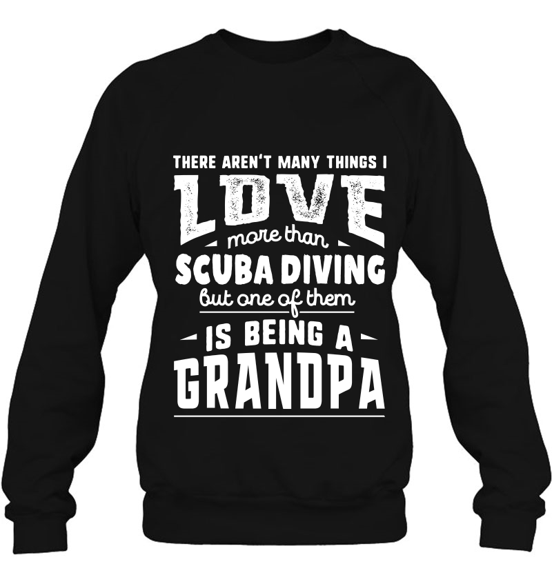 I Love More Than Scuba Diving Being A Grandpa Mugs