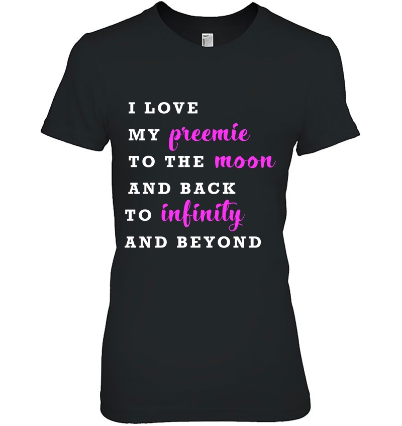 I Love My Preemie To The Moon And Back Hoodie