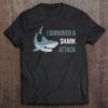 I Survived A Shark Attack Bite Ocean Humor Tee