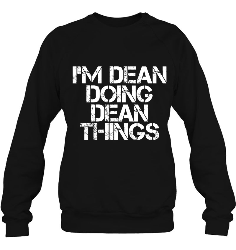 I'm Dean Doing Dean Things Shirt Funny Christmas Mugs