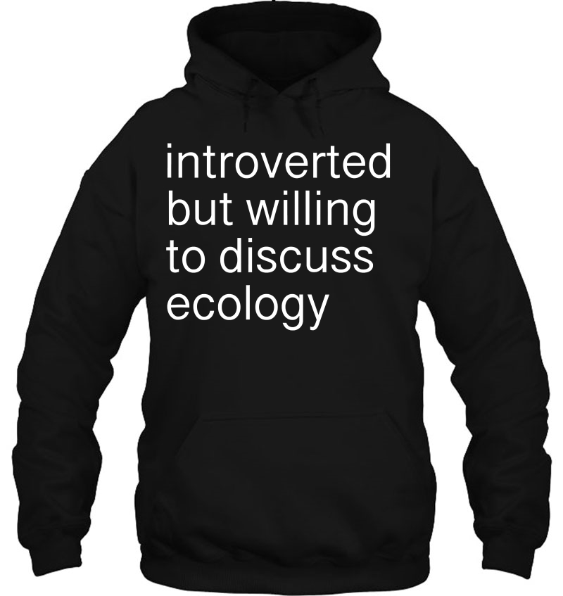 Introverted Funny Ecology Quote Mugs