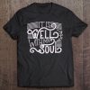 It Is Well With My Soul Tee