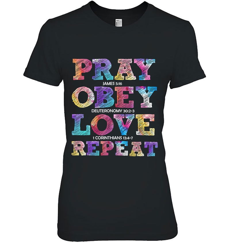 Keep The Faith Pray Obey Love Repeat Hoodie