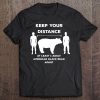 Keep Your Distance American Black Bear (D010-0823A) Tee