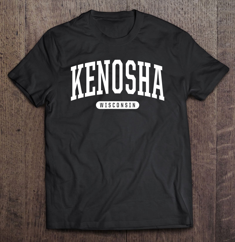 Kenosha Wisconsin Vacation College Style Wi Usa Shirt