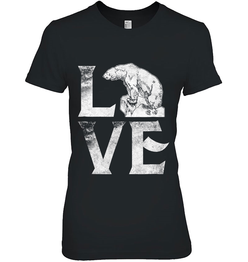 Love Polar Bears Cute White Bear Gift Climate Change Ladies Tee