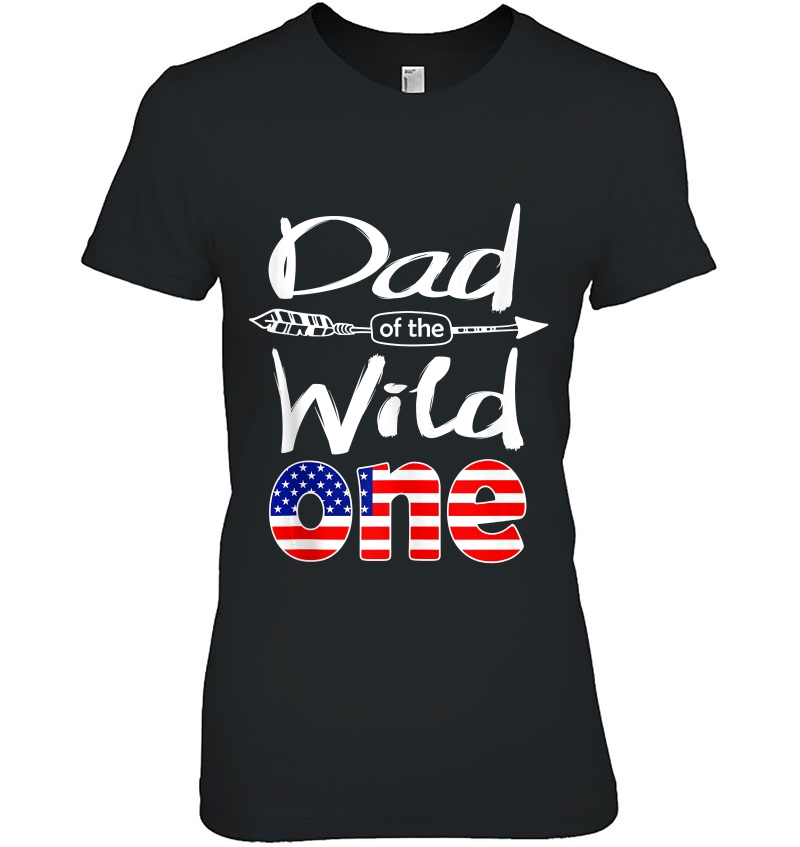 Mens American Dad Of The Wild One Birthday America Flag Hoodie