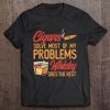 Mens Cigars Solves Most Of My Problems And Whisky Helps I Cigar Tee