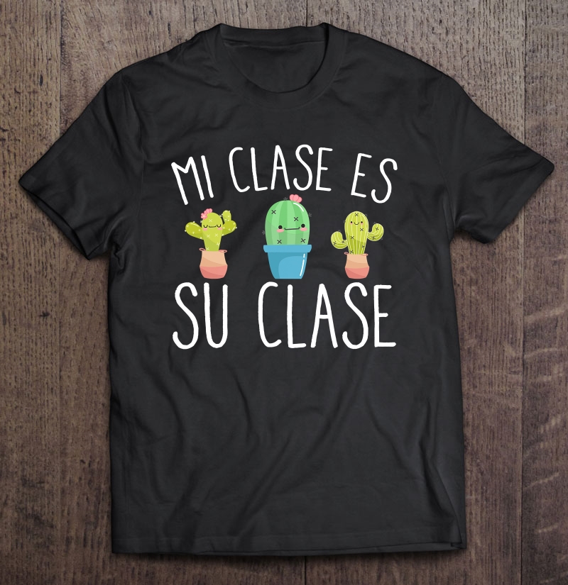 mi-clase-es-su-clase-funny-spanish-teacher-gift