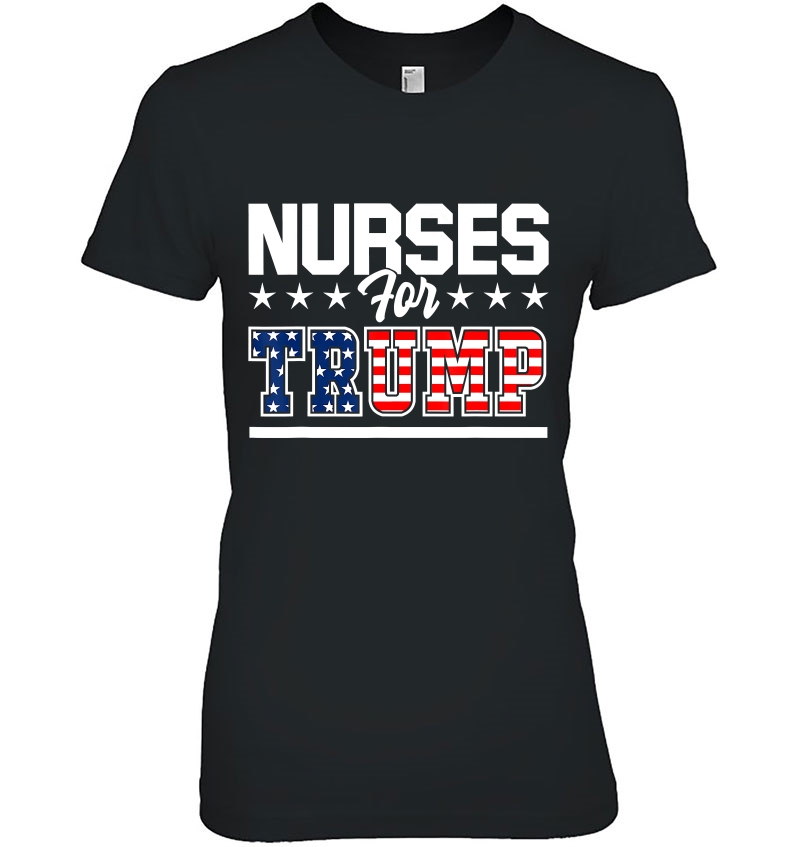 Nurses For Trump America President 2020 Duty Scrubs Ladies Tee