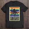 Octopus Is My Spirit Animal Tee