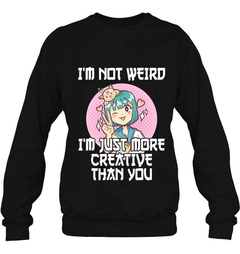 Otaku I'm Not Weird I'm Just More Creative Than You Anime Mugs