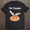 Pot Dealer Funny Clay Pottery Arts & Crafts Tee