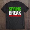 Spring Break Puerto Mexico Tee