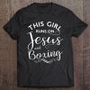 This Girl Runs On Jesus And Boxing Christian Sport Tee