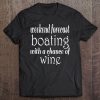 Weekend Forecast Boating With A Chance Of Wine Boating Tee