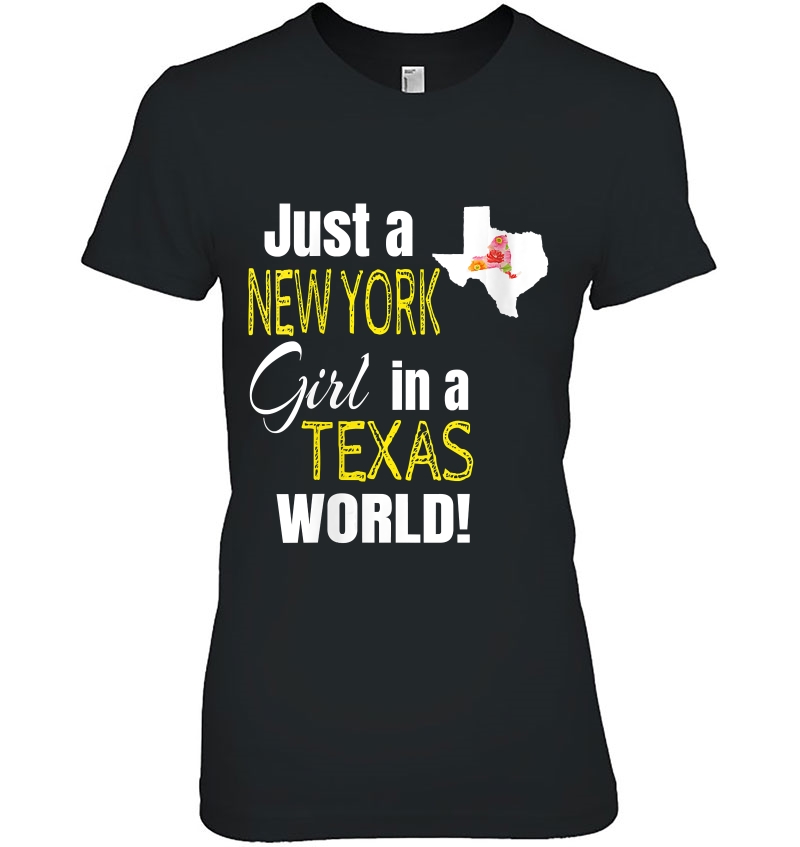 Womens Just A New York Girl In A Texas World Cute Hoodie