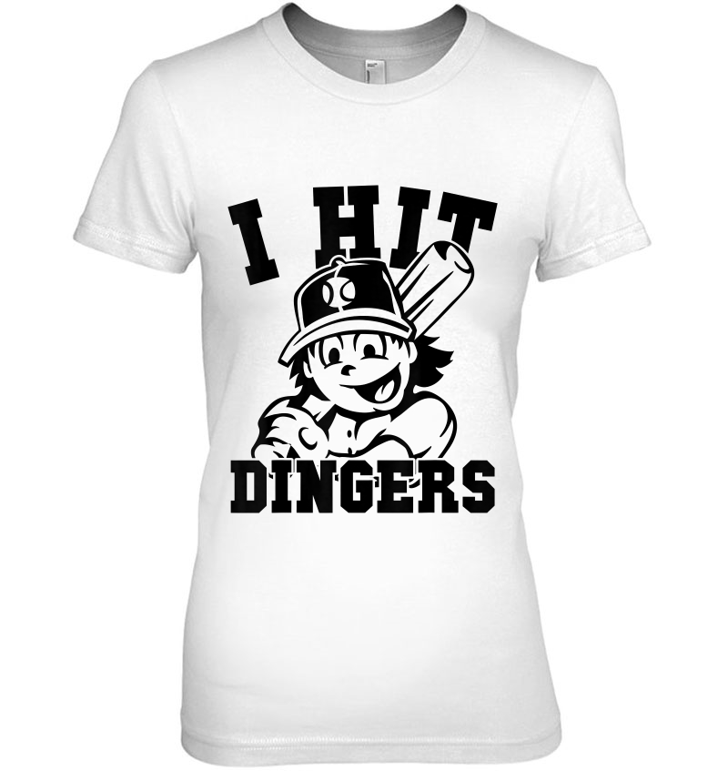 I Hit Dingers Baseball Ladies Tee