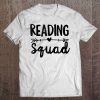 Reading Squad Tshirt Teacher Appreciation Gift Tee