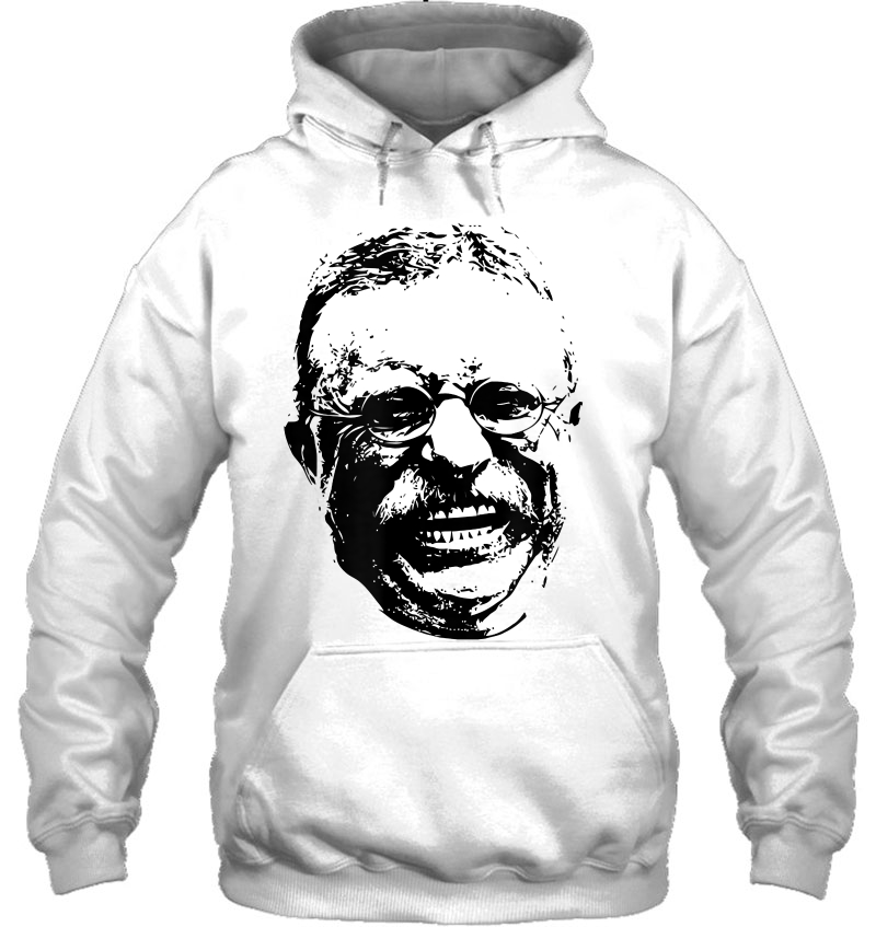 Smiling Teddy Roosevelt Hoodie