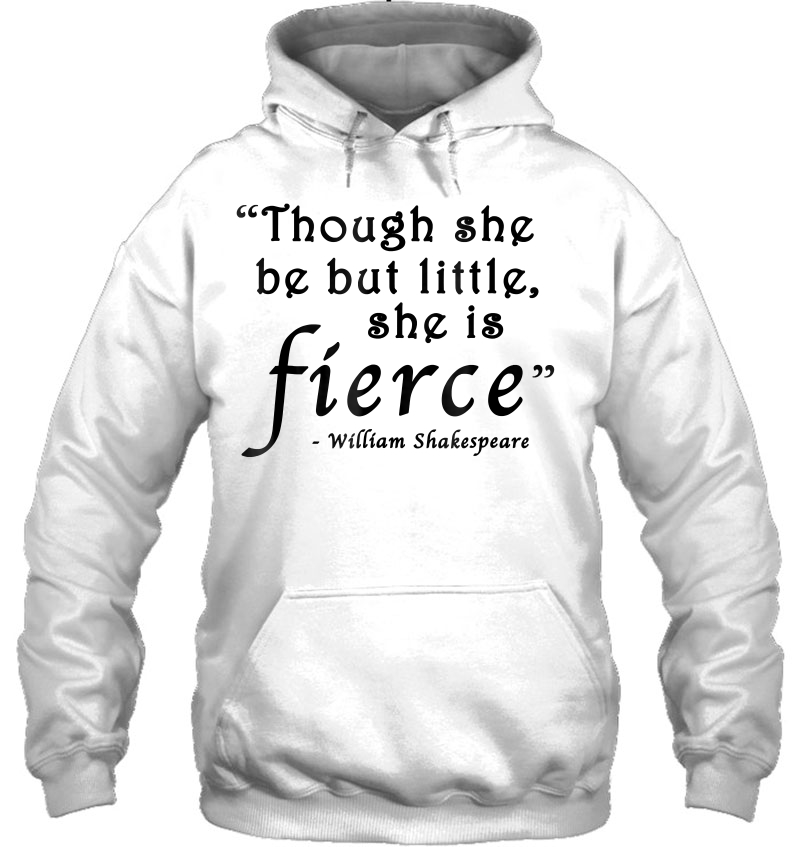 Though She Be But Little She Is Fierce Shakespeare Mugs