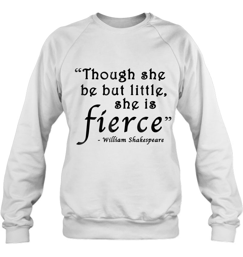 Though She Be But Little She Is Fierce Shakespeare Mugs