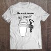 Too Much Toddler Not Enough Coffee Mom Mommy Joke Sahm Tee