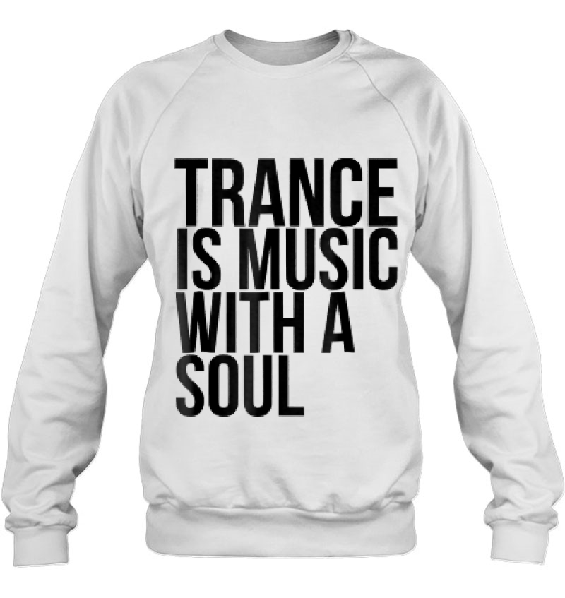 Trance Is Music With A Soul For Trance Loversrave Mugs