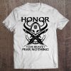 Viking Warrior Honor Live Brave Fear Nothing Tee