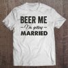 Womens Beer Me I'm Getting Married! Funny Bride S For Women! Tee