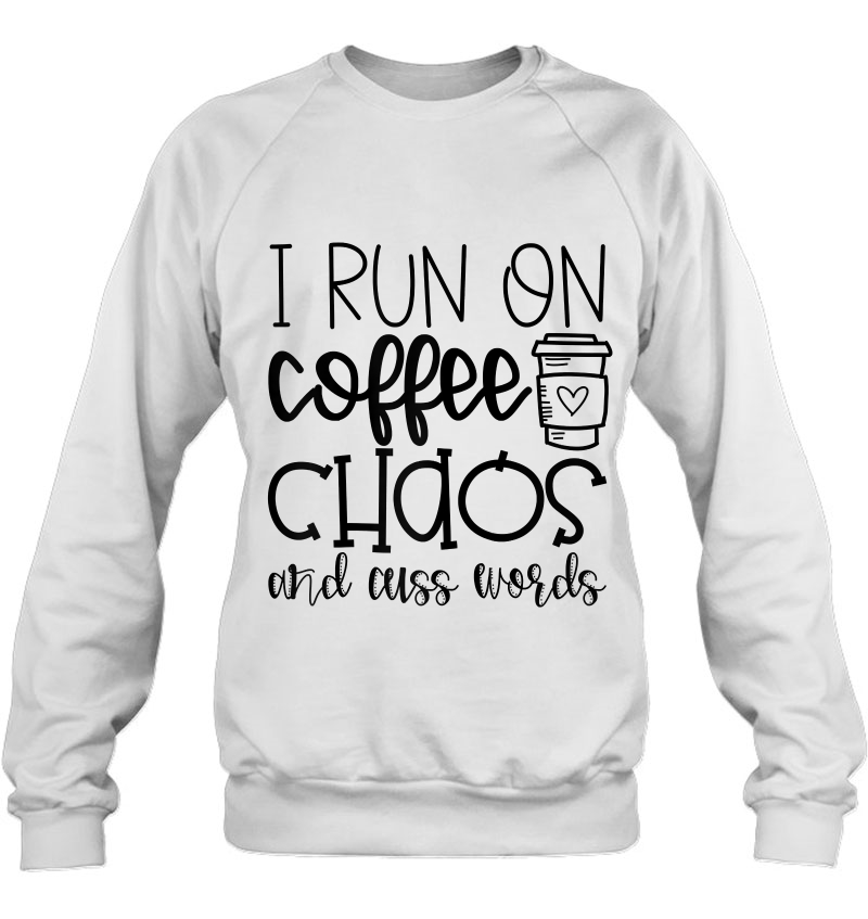 Womens Run On Coffee And Chaos And Cuss Words Mugs