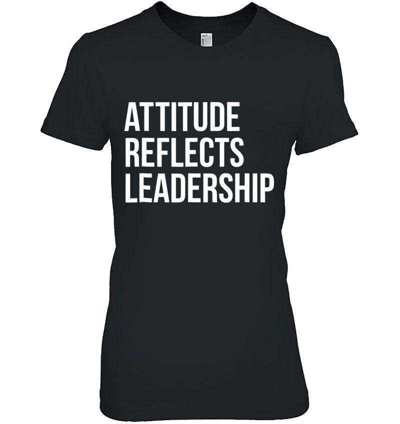 Attitude Reflects Leadership Coach Manager Player Hoodie