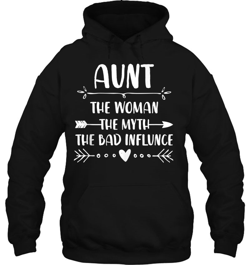 Aunt The Woman The Myth The Bad Influence Tank Top Mugs