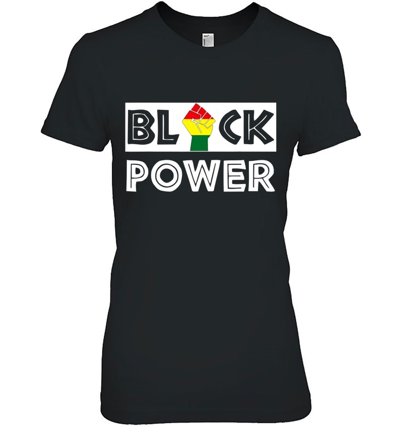 Black Power Shirt - Black Quotes Tshirts For Black Pride Hoodie