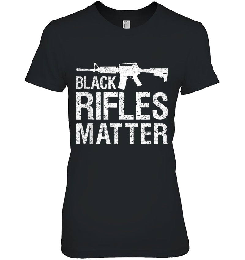 Black Rifles Matter 2Nd Amendment Gun Rights Tank Top Ladies Tee