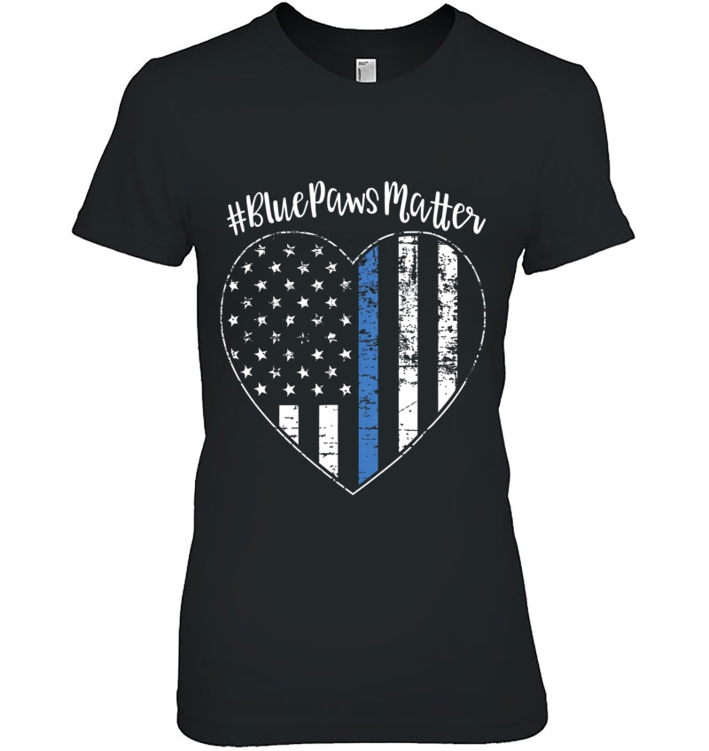 Blue Paws Matter K9 Hashtag Thin Blue Line Tshirt Ladies Tee