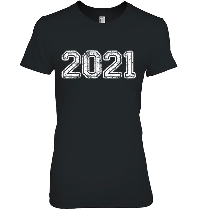 Class Of 2021 Shirts Graduation Gifts Him Her Senior 2021 Pullover Hoodie