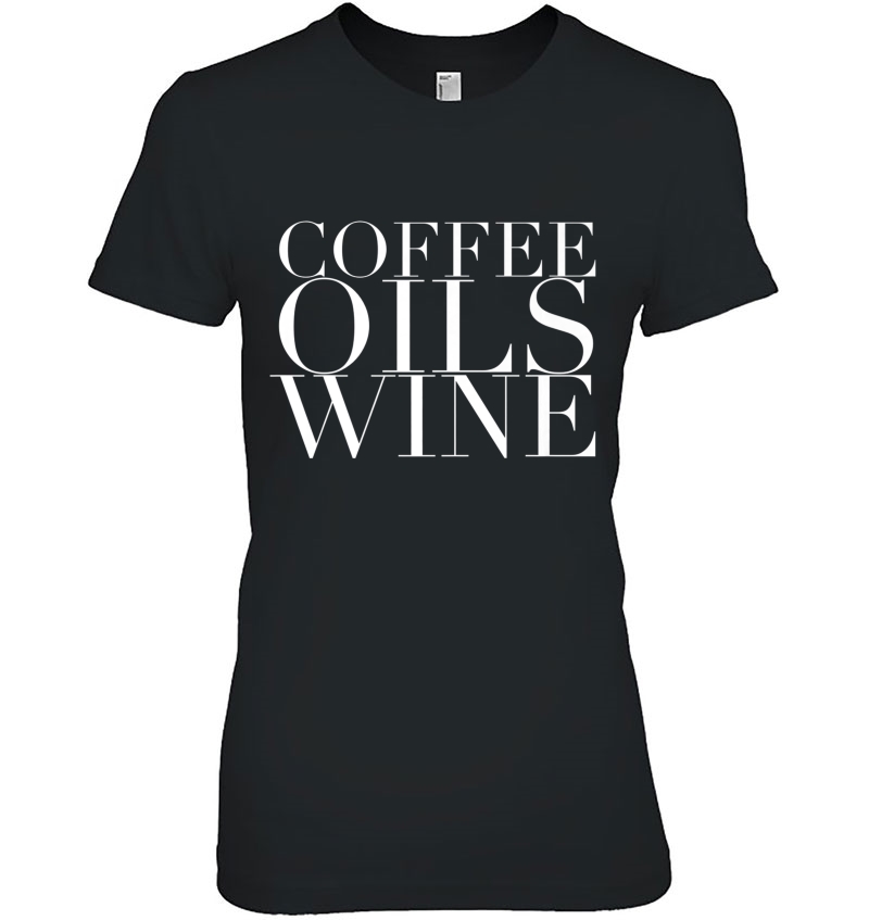 Coffee Oils Wine Hoodie