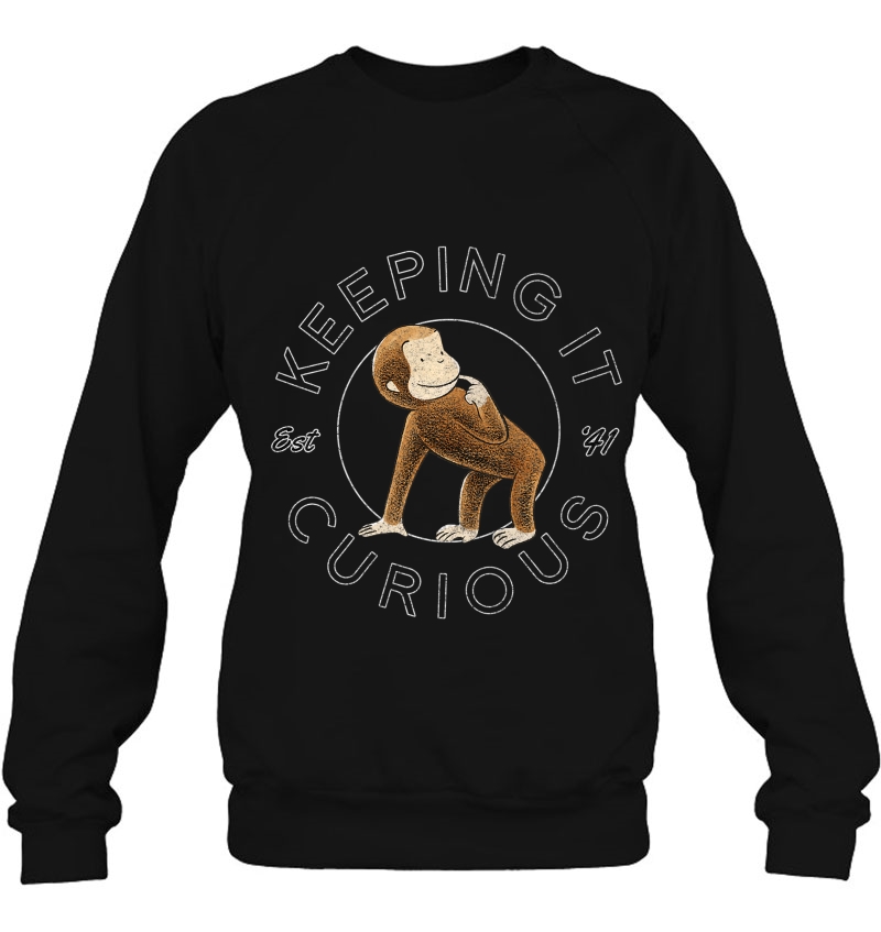 Curious George Keeping It Curious Premium Sweatshirt