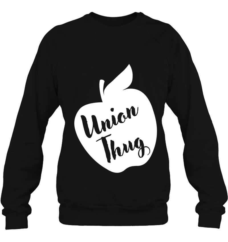 Ed Red Union Thug Teacher Sweatshirt