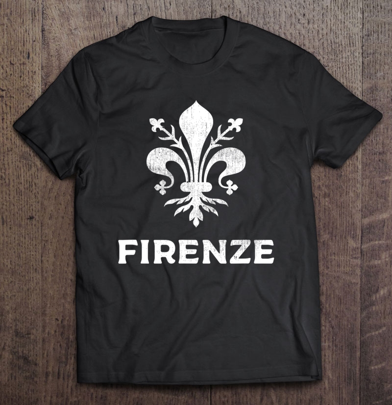 Firenze Italia - Florence Italy Coat Of Arms Tee Shirt Shirt