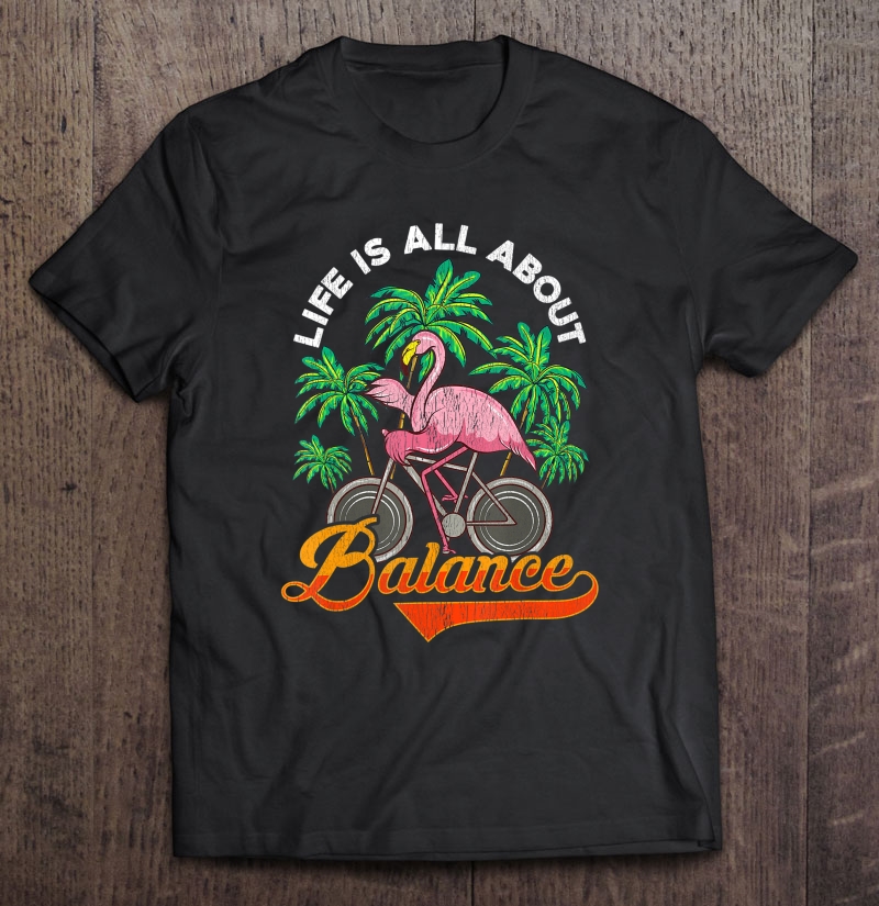 Flamingo Riding Bicycle Balance Funny Gift Shirt