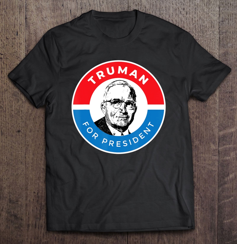 Harry Truman Shirt Vintage Democrat President Campaign Shirt