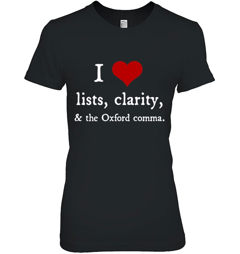 I Love Lists And Oxford Commas - Funny Grammar Gift Hoodie