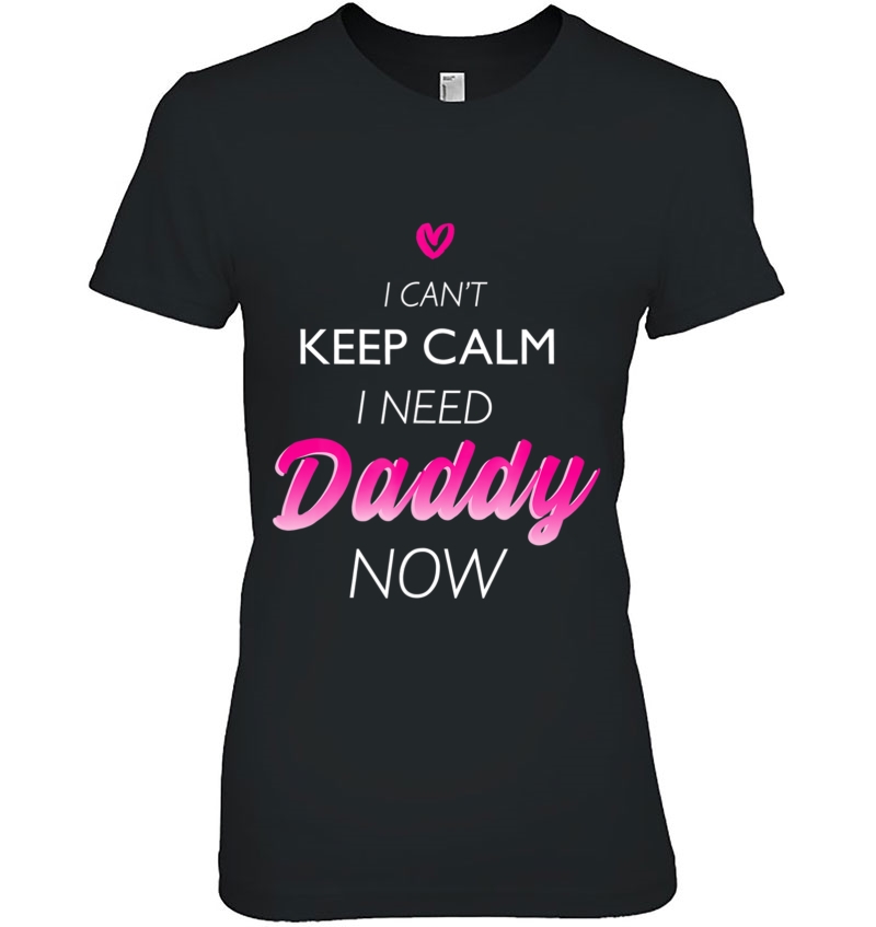 I Need Daddy Now Ddlg Funny For Women Hoodie