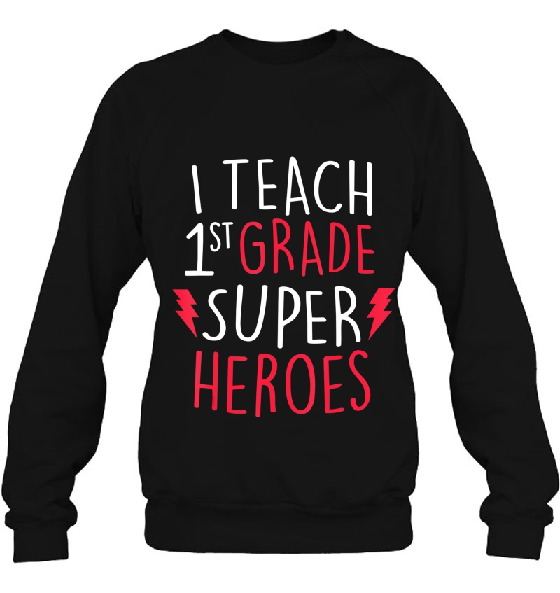 I Teach Super Heroes Cute 1St Grade Teacher Shirt Mugs