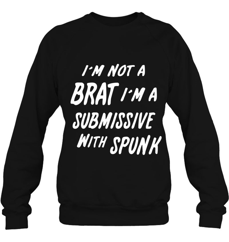 What is a submissive brat