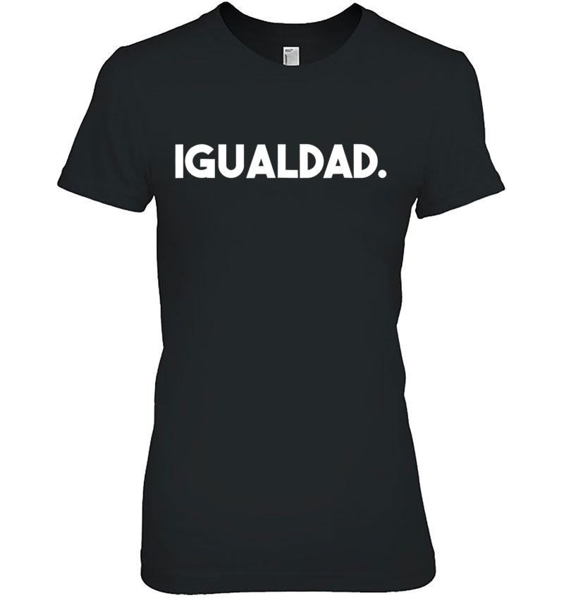 Igualdad. Equality Spanish Translation Hoodie