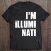 Isak's I'm Illuminati Tee