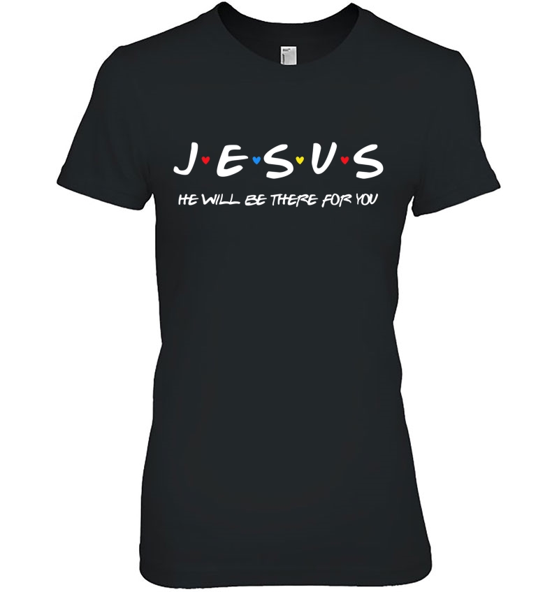 Jesus He'll Be There For You Christian Faith Jesus Easter Hoodie